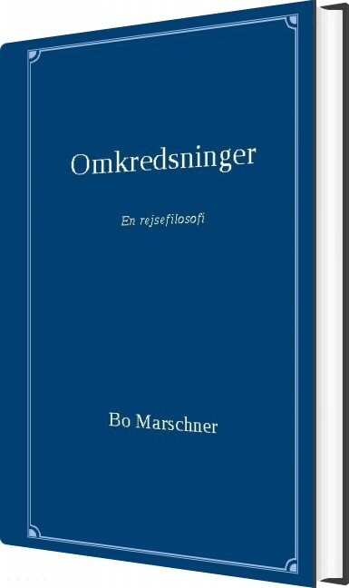 Omkredsninger - Bo Marschner - Bog - Books On Demand