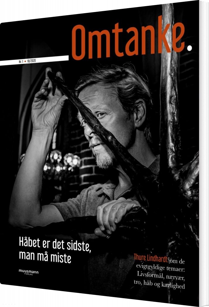 Omtanke - Thure Lindhardt - Christian Have - Bog - Muusmann Forlag