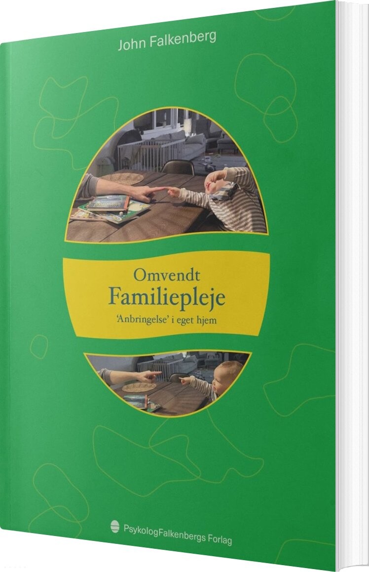 Omvendt Familiepleje - John Falkenberg - Bog - Psykologfalkenberg Forlag