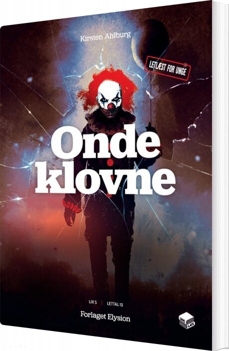Onde Klovne - Kirsten Ahlburg - Bog - Forlaget Elysion