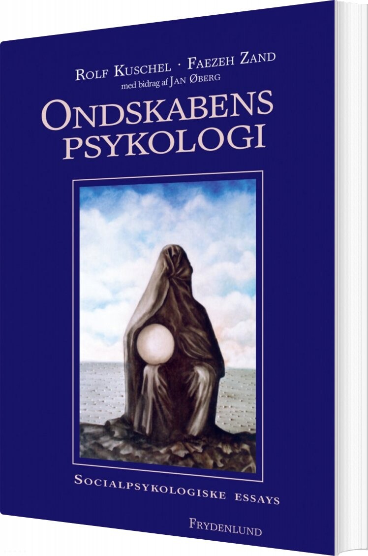 Ondskabens Psykologi - Rolf Kuschel - Bog - Frydenlund