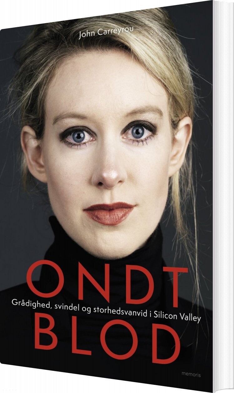 Ondt Blod - John Carreyrou - Bog - Forlaget Memoris