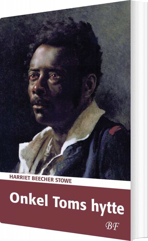 Onkel Toms Hytte - Harriet Beecher Stowe - Bog - Bechs Forlag