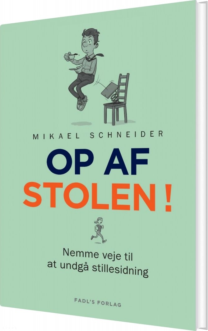 Op Af Stolen - Mikael Schneider - Bog - Fadls Forlag