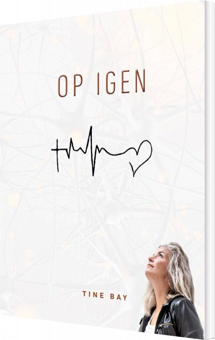 Op Igen - Tine Bay - Bog - Forlaget Op Igen