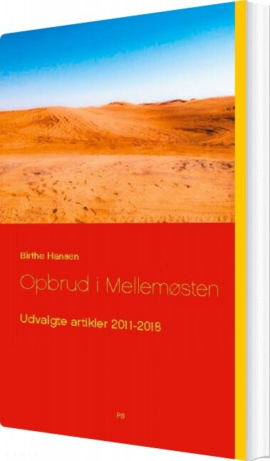 Opbrud I Mellemøsten - Birthe Hansen - Bog - Books On Demand