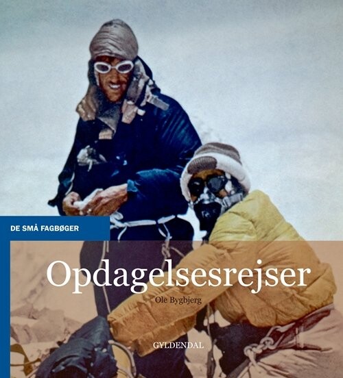 Opdagelsesrejser - Ole Bygbjerg - Bog - Gyldendal