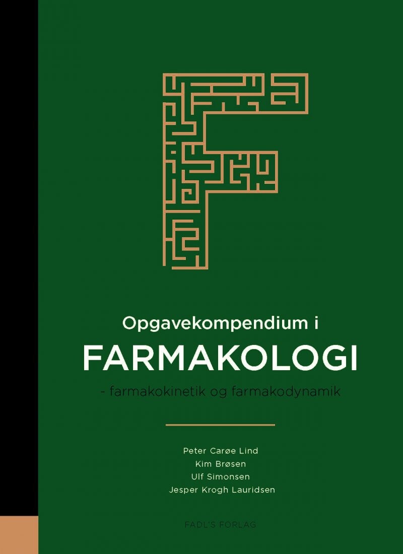 Opgavekompendium I Farmakologi - Kim Brøsen - Bog - Fadls Forlag