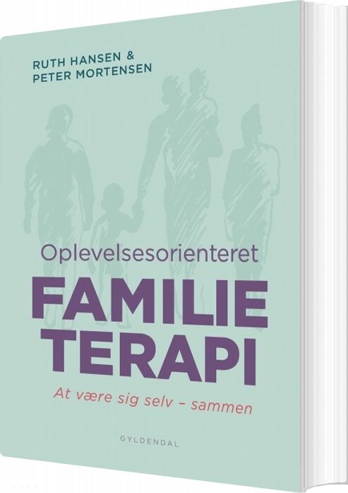 Oplevelsesorienteret Familieterapi - Peter Mortensen - Bog - Gyldendal