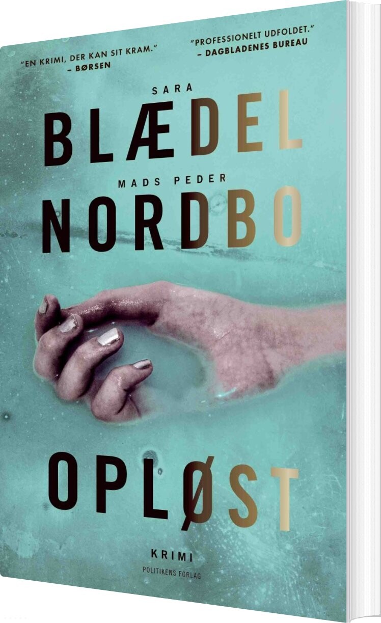 Opløst - Sara Blædel - Bog - Politikens Forlag