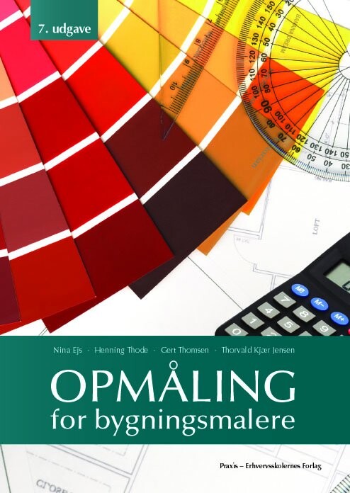 Opmåling For Bygningsmalere - Bog - Praxis