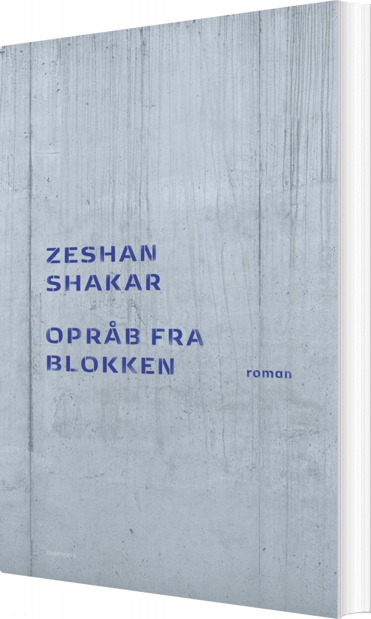 Opråb Fra Blokken - Zeshan Shakar - Bog - Forlaget Memoris