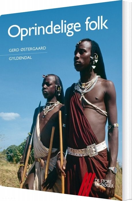 Oprindelige Folk - Gerd østergaard - Bog - Gyldendal