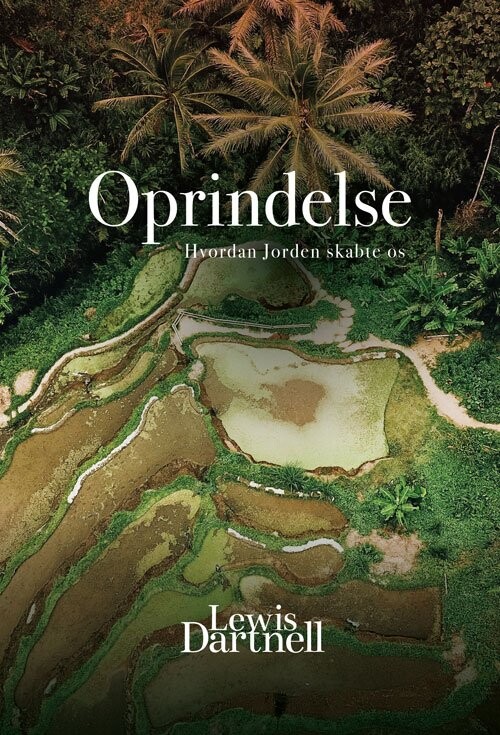 Oprindelse - Lewis Dartnell - Bog - Klim