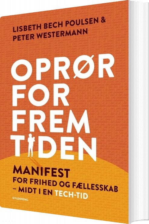 Oprør For Fremtiden - Lisbeth Bech Poulsen - Bog - Gyldendal Business