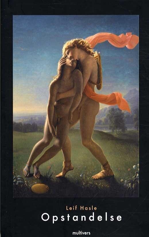 Opstandelse - Leif Hasle - Bog - Multivers