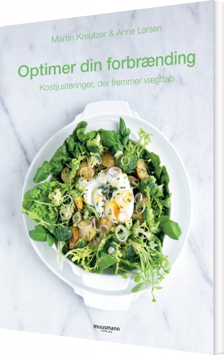 Optimer Din Forbrænding - Martin Kreutzer - Bog - Muusmann Forlag