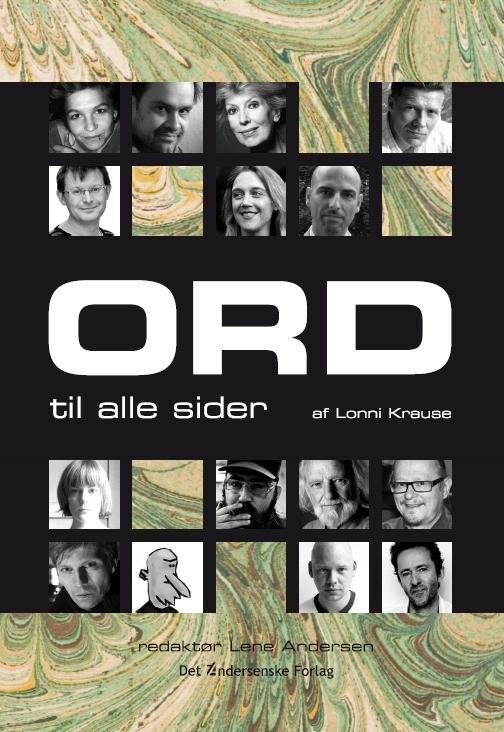 Ord Til Alle Sider - Lonni Krause - Bog - Det Andersenske Forlag