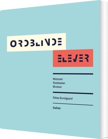 Ordblinde Elever - Rikke Bundgaard - Bog - Dafolo