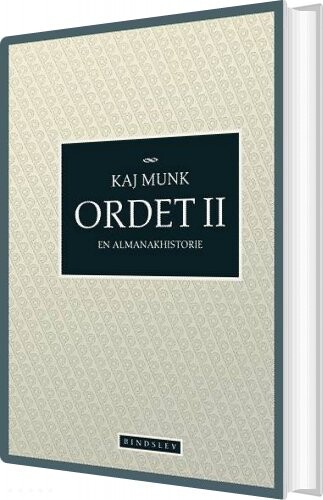 Ordet Ii - Kaj Munk - Bog - Bindslev