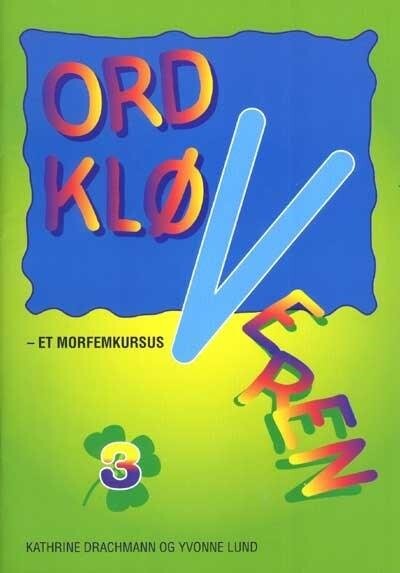 Ordkløveren 3 - Yvonne Lund - Bog - Alinea