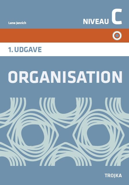 Organisation Niveau C - Lene Jenrich - Bog - Praxis