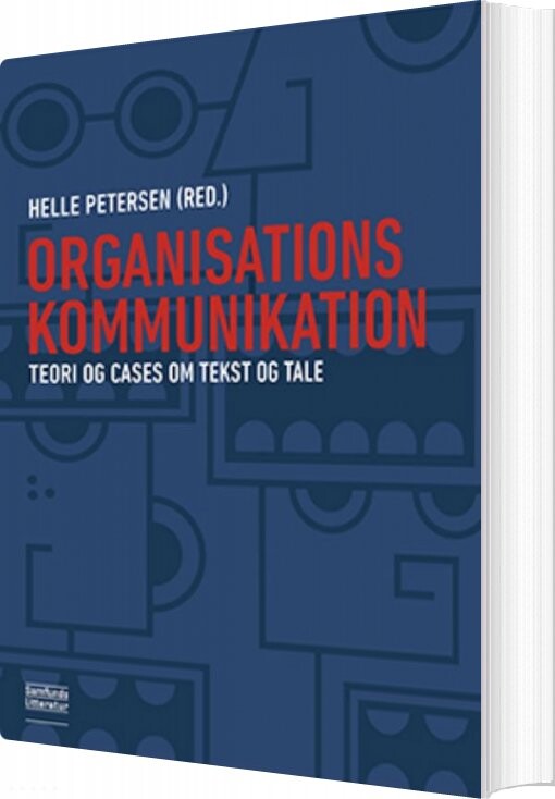 Organisationskommunikation - Helle Petersen - Bog - Forlaget Samfundslitteratur