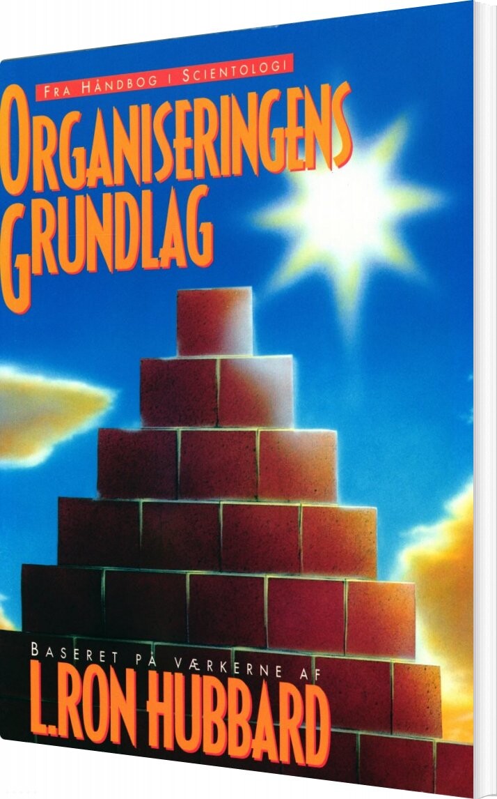 Organiseringens Grundlag - L. Ron Hubbard - Bog - Mental Kapacitet