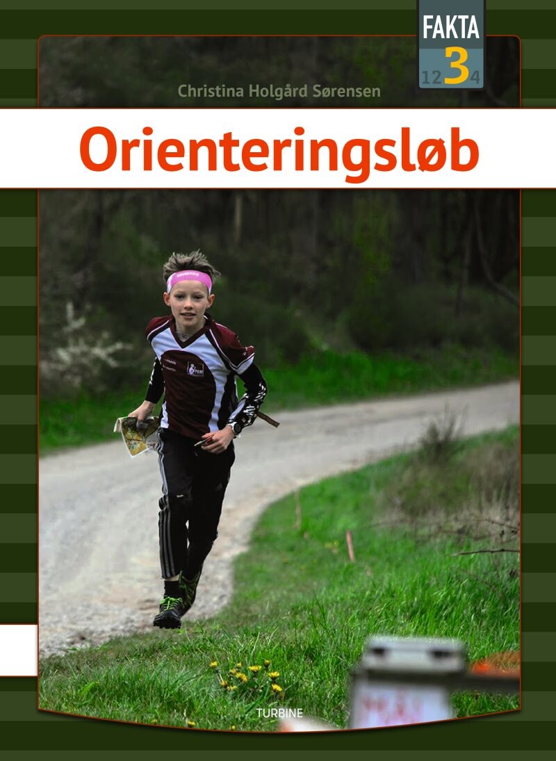 Orienteringsløb - Christina Holgård Sørensen - Bog - Turbine