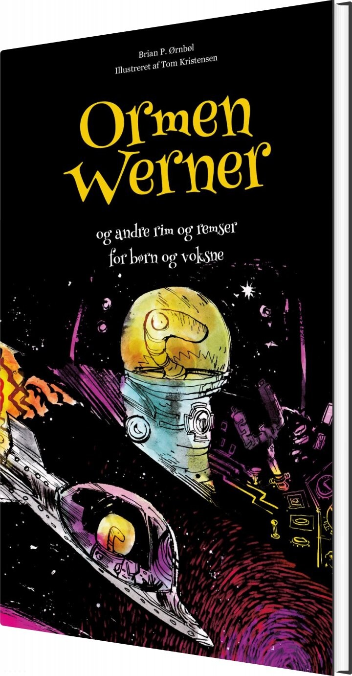 Ormen Werner - Brian P. ørnbøl - Bog - Dreamlitt