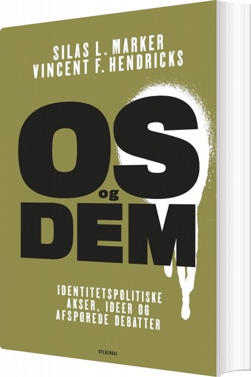 Os Og Dem - Vincent F. Hendricks - Bog - Gyldendal