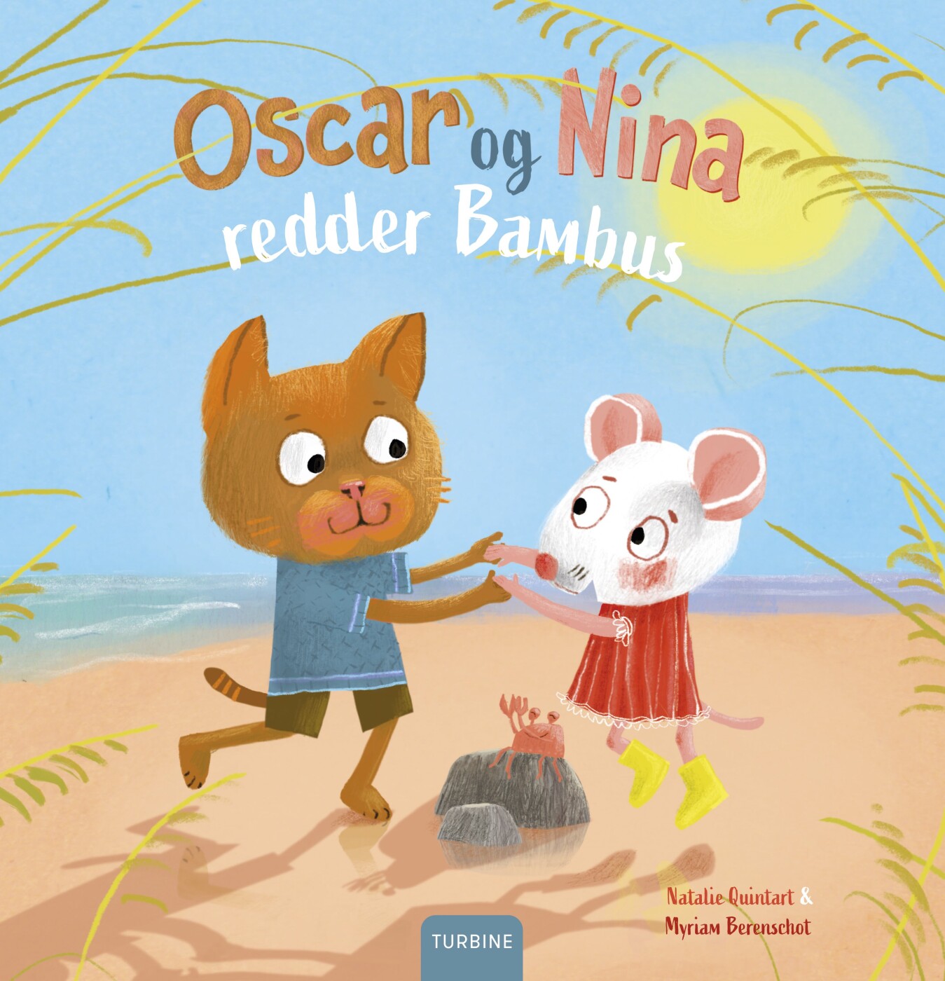 Oscar Og Nina Redder Bambus - Natalie Quintart - Bog - Turbine