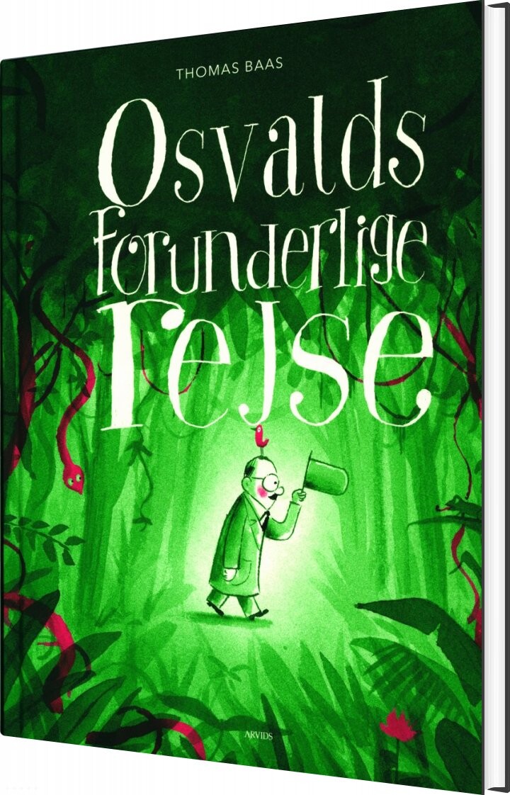 Osvalds Forunderlige Rejse - Thomas Baas - Bog - Arvids