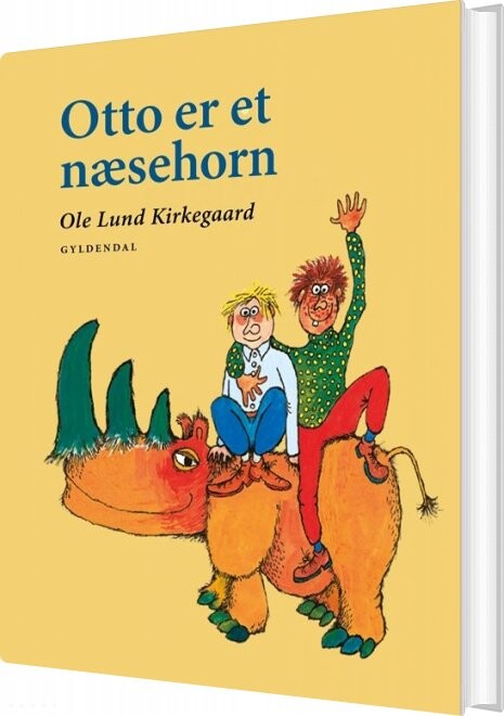 Otto Er Et Næsehorn - Ole Lund Kirkegaard - Bog - Gyldendal