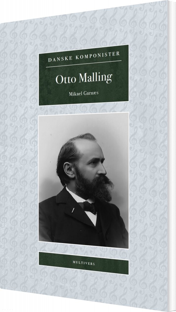 Otto Malling - Mikael Garnæs - Bog - Multivers