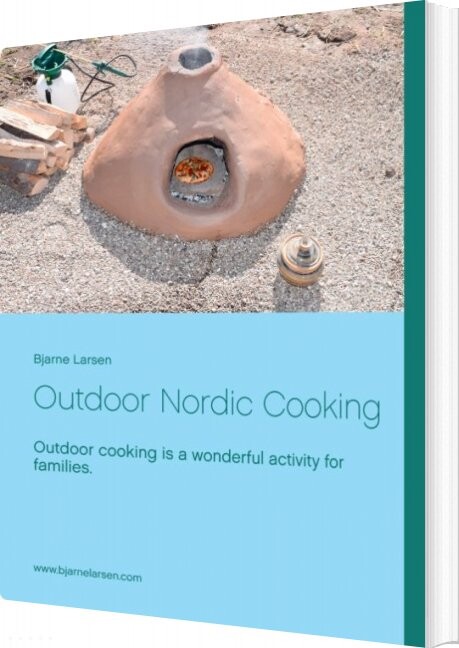 Outdoor Nordic Cooking - Bjarne Larsen - English Book - Books On Demand