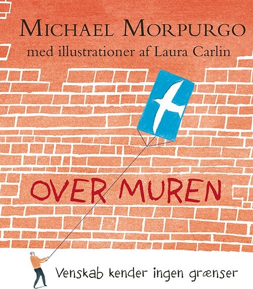 Over Muren - Michael Morpurgo - Bog - Jensen & Dalgaard