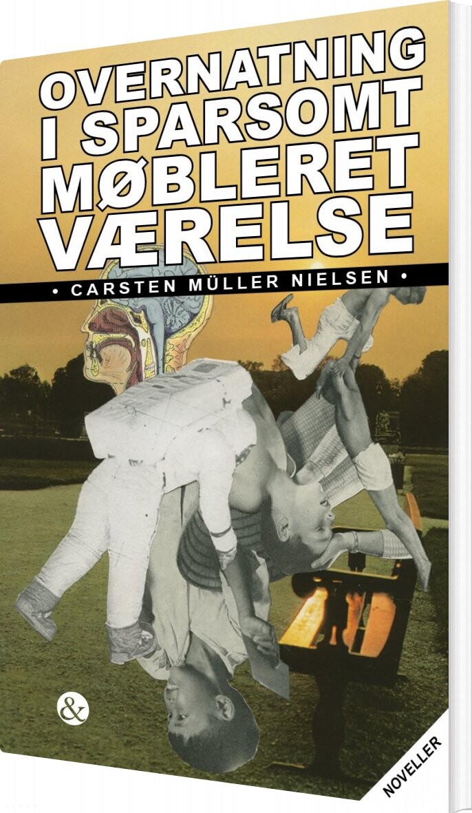 Overnatning I Sparsomt Møbleret Værelse - Carsten Müller Nielsen - Bog - Jensen & Dalgaard