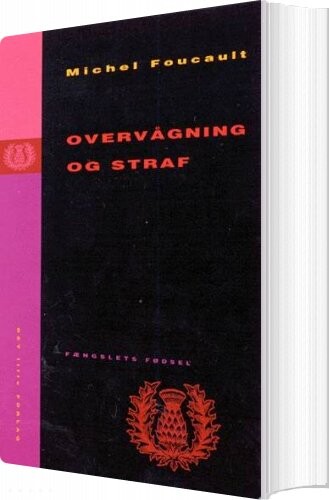 Overvågning Og Straf - Michel Foucault - Bog - Akademisk Forlag