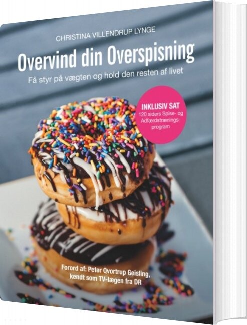 Overvind Din Overspisning - Christina Villendrup Lynge - Bog - Books On Demand