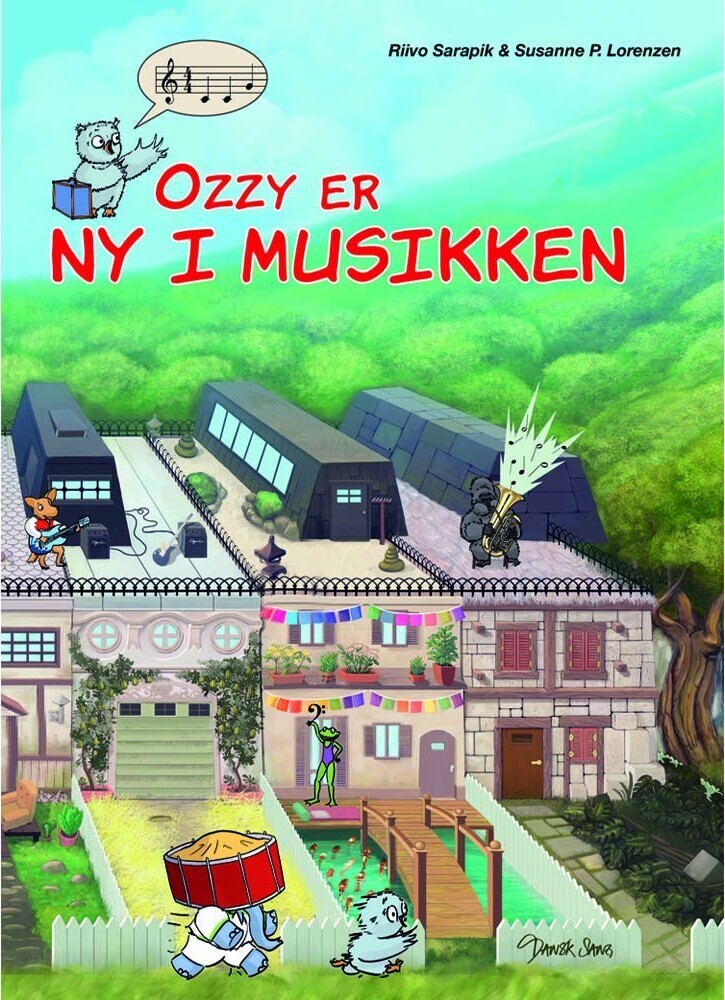 Ozzy Er Ny I Musikken - Riivo Sarapik - Bog - Dansk Sang