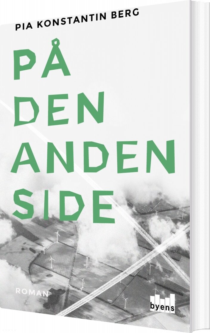 På Den Anden Side - Pia Konstantin Berg - Bog - Byens Forlag