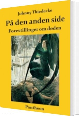 På Den Anden Side - Johnny Thiedecke - Bog - Pantheon