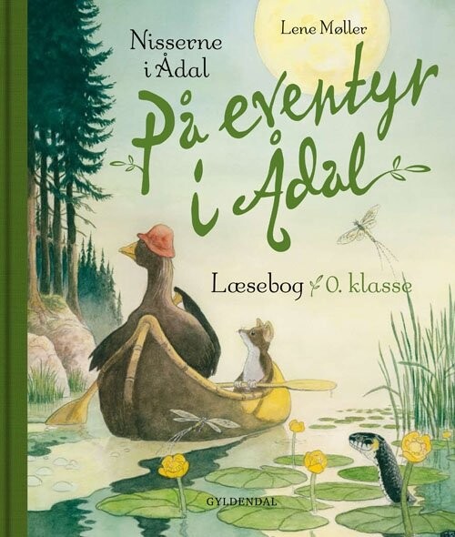 På Eventyr I ådal - Lene Møller - Bog - Gyldendal
