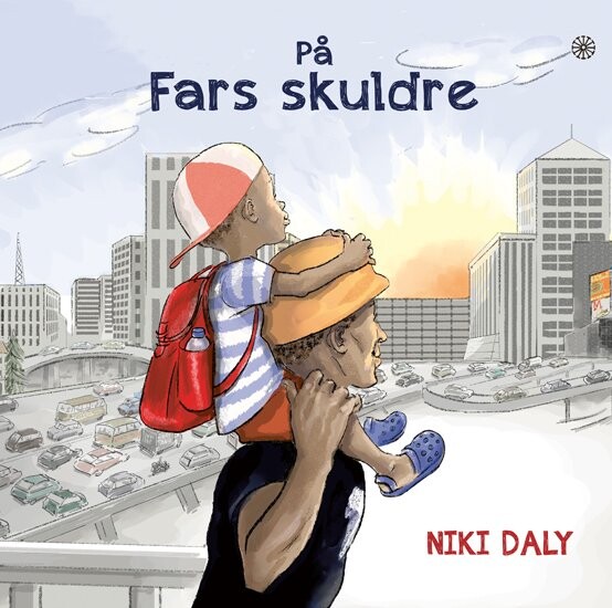 På Fars Skuldre - Niki Daly - Bog - Forlaget Hjulet