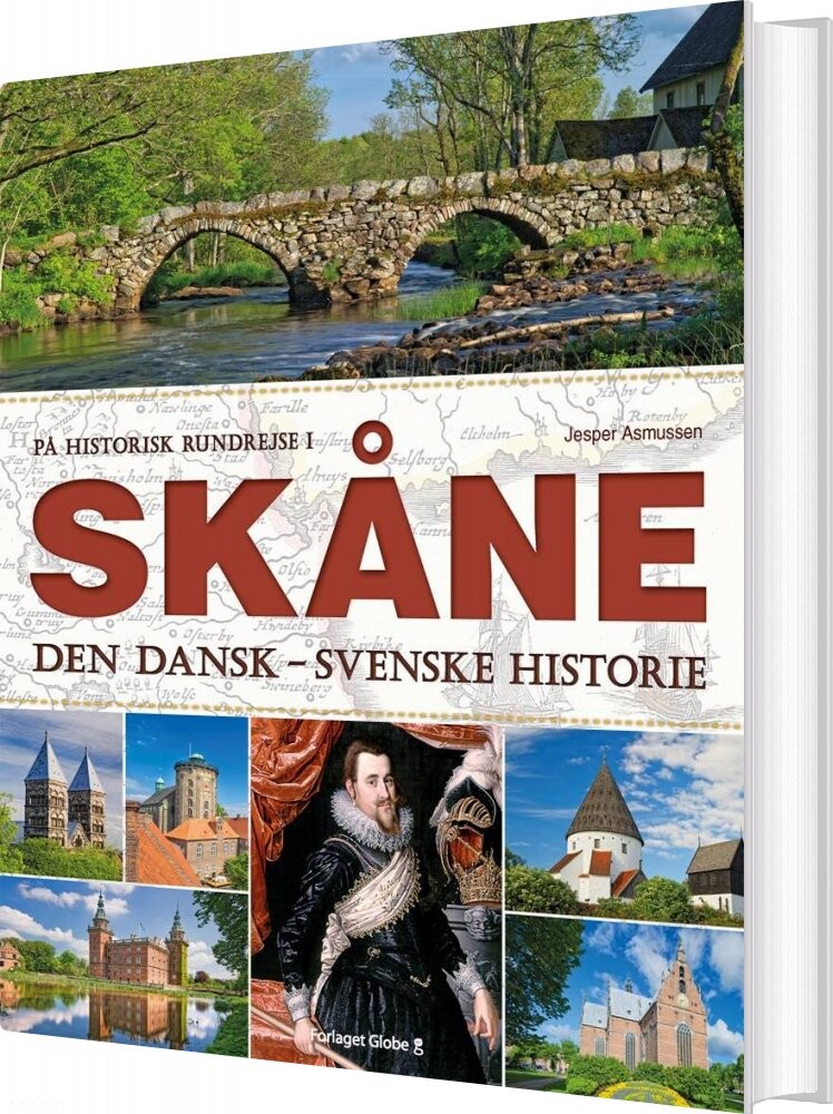 På Historisk Rundrejse I Skåne - Jesper Asmussen - Bog - Globe