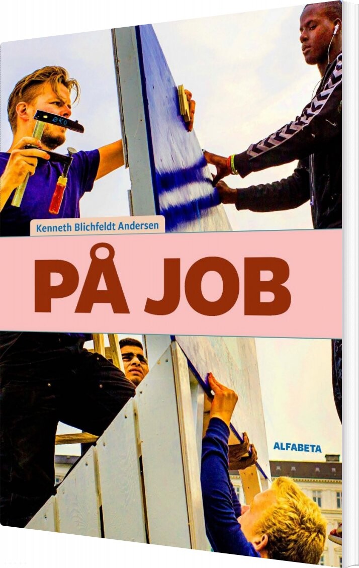 På Job - Kenneth Blichfeldt Andersen - Bog - Alfabeta