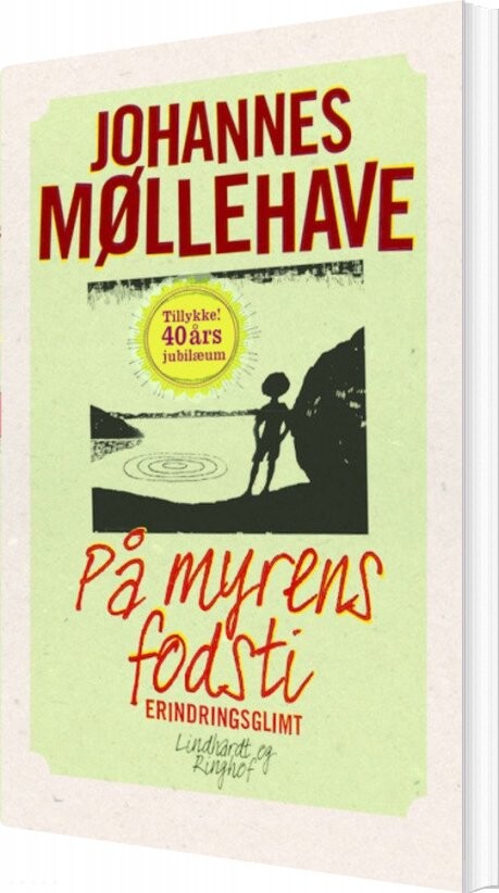 På Myrens Fodsti - Johannes Møllehave - Bog - Saga