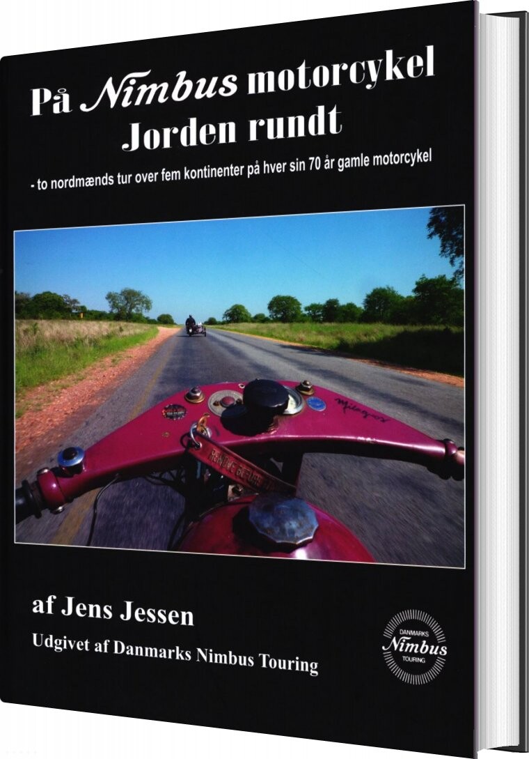 På Nimbus Motorcykel Jorden Rundt - Jens Jessen - Bog - Danmarks Nimbus Touring