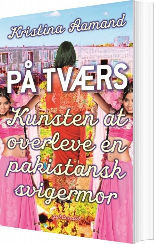 På Tværs - Kristina Aamand - Bog - Gyldendal